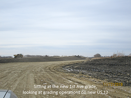 Sitting at the new 1st Ave grade, looking at grading operations on new US 12