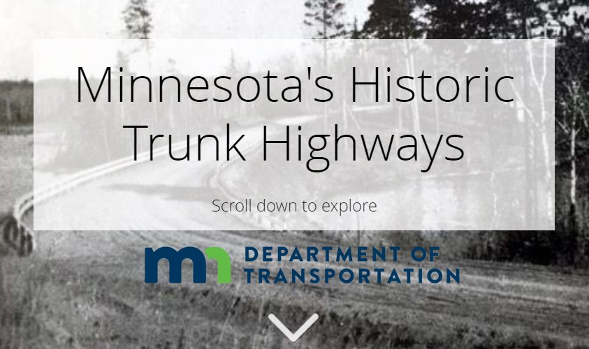 Screen of cascade story map of Minnesota's Historic Trunk Highways