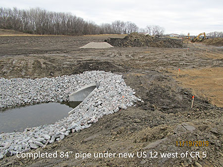 Completed 84" pipe under new US 12 west of County Road 5