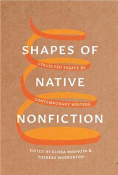 Cover of "Shapes of Native Nonfiction: collected stories by contemporary writers."