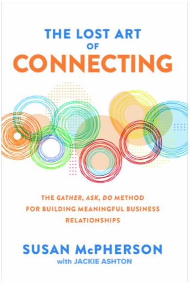 Cover of The Lost Art of Connecting, by Susan McPherson
